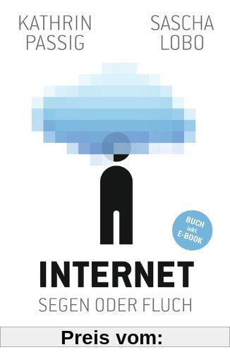Internet - Segen oder Fluch: Buch inklusive E-Book
